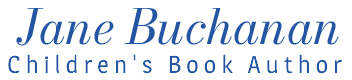 Jane Buchanan: Children's Book Author